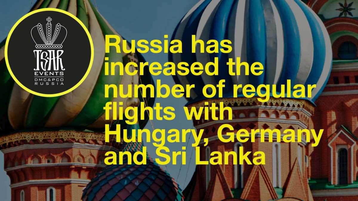 Russia has increased the number of regular flights with Hungary, Germany and Sri Lanka